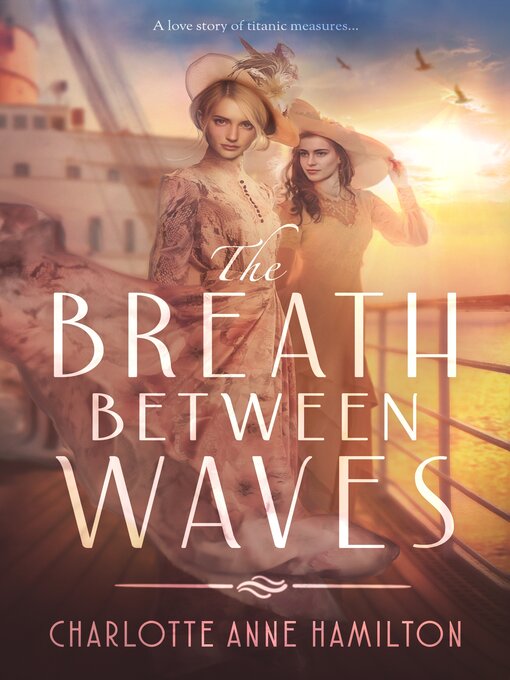 Title details for The Breath Between Waves by Charlotte Anne Hamilton - Wait list
